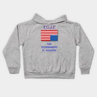 TGIF The Government Is Failing Kids Hoodie